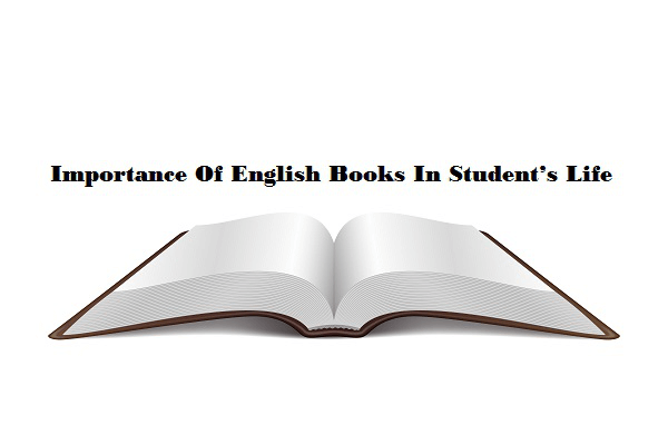 Importance Of English Books In Student’s Life