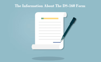 The Information About The DS-160 Form